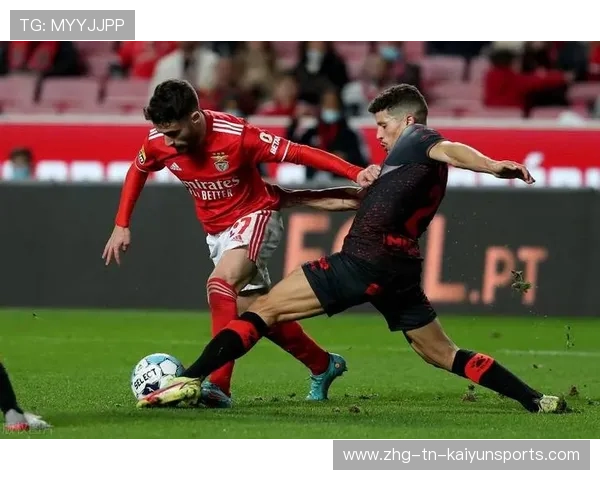 本菲卡前场逼抢换来进球良机：策略与执行的完美结合